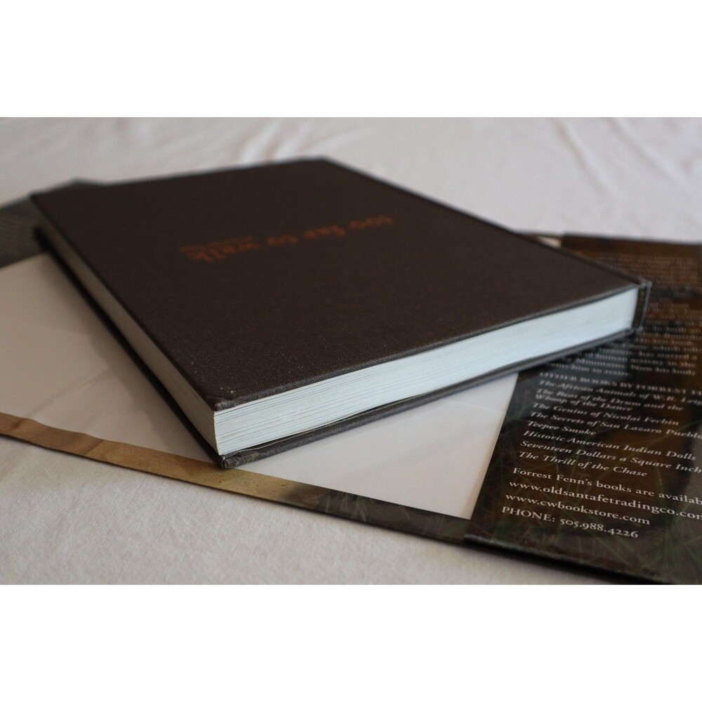 TOO FAR TO WALK Forrest Fenn SIGNED First Edition Printing One Horse Land Cattle - Picture 10 of 13